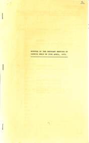 Administrative record - City of Sunshine - Commissioner Mr Alexander Alex George Gillon Collection 1976 - 1982 - Minutes of the ordinary meeting of council held on 24th April 1979, City of Sunshine, 24th April 1979