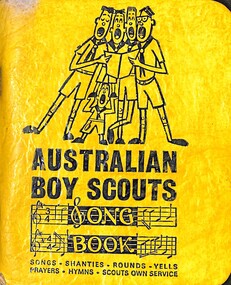 Book - Australian Boy Scouts Song Book, Modern Print, March 1968