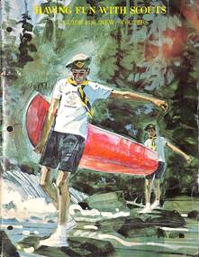 Book - Having Fun With Scouts 100 New Games And Ideas For Club Scouts, Boys Scouts of Canada National Council, November 1978