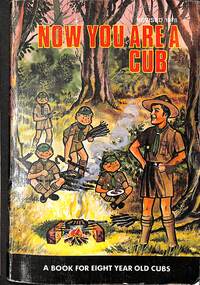 Book - Now You Are A Cub, The Scout Assocation Of Australia, 1978