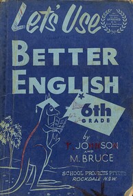 Book - Lets Use Better English For 6th Grade, T. Johnson and M. Bruce