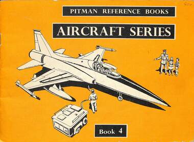 Book - Aircraft Series Book 4, E. Stockbridge et al, 1961