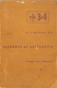 Book - Elements Of Arithmetic, Edward G. Heffernan, 1967