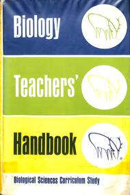 Book - Biology Teachers Handbook, Joseph J. Schwab, March 1966