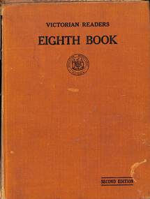 Book - Victorian Readers Eighth Book, W. M. Houston Government Printer Melbourne, C1950's