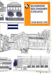 Book - Sunshine Secondary College 1995 Yearbook, Sunshine Secondary College, 1995