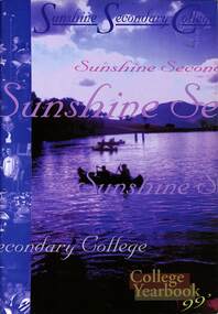 Book - Sunshine Secondary College 1999 Yearbook, Sunshine Secondary College, 1999