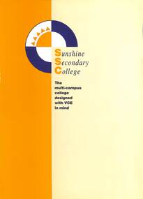 Archive - Sunshine Secondary College Information Folder And Handouts, Sunshine Secondary College, 1991