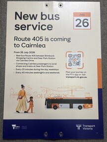 Sign - Cairnlea 405 Bus Route Advertisement Sign, 2026