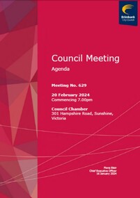 Administrative record - City of Brimbank Council Meetings - Council Meeting No 629 Agenda 20th February 2024 (Public version), City of Brimbank, 16th February 2024