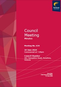 Administrative record - City of Brimbank Council Meetings - Council Meeting No 634 Minutes 18th June 2024 (Public version), City of Brimbank, 21st June 2024