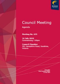 Administrative record - City of Brimbank Council Meetings - Council Meeting No 635 Agenda 16th July 2024 (Public version), City of Brimbank, 12th July 2024