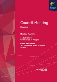 Administrative record - City of Brimbank Council Meetings - Council Meeting No 635 Minutes 16th July 2024, City of Brimbank, 19th July 2024
