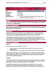 Administrative record - City of Brimbank Council Meetings - Council Meeting No 635 12.5 Activity Centre Strategy Implementation Status 2024, City of Brimbank, 16th July 2024