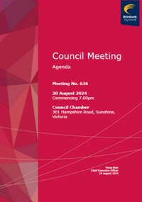 Administrative record - City of Brimbank Council Meetings - Council Meeting No 636 Agenda 20th August 2024 (Public version), City of Brimbank, 16th August 2024