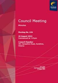 Administrative record - City of Brimbank Council Meetings - Council Meeting No 636 Minutes 20th August 2024 (Public version), City of Brimbank, 23rd August 2024