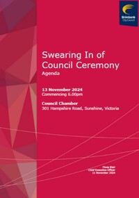 Administrative record - City of Brimbank Council Meetings - Swearing In of Council Ceremony Agenda 13th November 2024, City of Brimbank, 11th November 2024