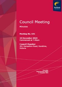 Administrative record - City of Brimbank Council Meetings - Council Meeting No 641 Minutes 10th December 2024, City of Brimbank, 13th December 2024