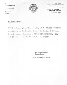 Administrative record - City of Sunshine - Commissioner Mr Alexander Alex George Gillon Collection 1976 - 1982 - Notice of Finance committee meeting 17th September 1979, City of Sunshine, 14th June 1979