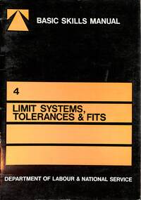 Book - Basic Skills Manual No 4 Limit Systems Tolerances And Fits, Australian Government Publishing Service, No 4 Limit Systems Tolerances And Fits, 1972