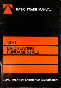 Book - Basic Trade Manual No 13-1 Bricklaying Fundamentals, Australian Government Publishing Service, 13-1 Bricklaying Fundamentals, 1975