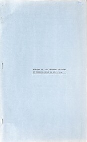 Administrative record - City of Sunshine - Commissioner Mr Alexander Alex George Gillon Collection 1976 - 1982 - Minutes of the ordinary meeting of council held on 27th May 1980, City of Sunshine, 27th May 1980