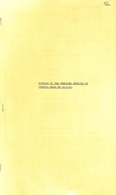 Administrative record - City of Sunshine - Commissioner Mr Alexander Alex George Gillon Collection 1976 - 1982 - Minutes of the ordinary meeting of council held on 10th February 1981, City of Sunshine, 10th February 1981