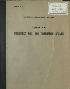 Administrative record - Albion State School Pupil Register 1961- 1965, Albion Primary School Register