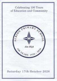 Ephemera - Albion Primary School 100th Anniversary Programme, Albion Primary School, 17th October 2026