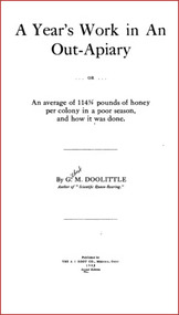 Publication, e-book, A year's work in an out- apiary (Doolittle, G. M.), Medina, 1908, 1908