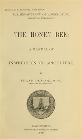 Publication, e-book, The honey bee: a manual of instruction in apiculture (Benton, F.), Washington, 1899, 1899
