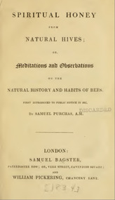 Publication, e-book, Spiritual honey from natural hives or meditation and observations on the natural history and habits of bees (Purchas, S.), London, 1834, 1834