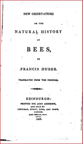 Publication, e-book, New observations on the natural history of bees (Huber, F.), Edinburgh, 1806