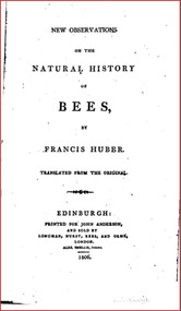 Publication, e-book, New observations on the natural history of bees (Huber, F.), Edinburgh, 1806, 1806