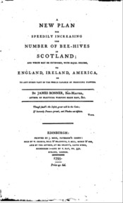 Publication, e-book, A new plan for speedily increasing the number of bee-hives in Scotland (Bonner, J.), Edinburgh, 1795