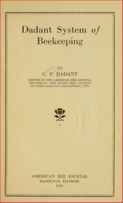 Publication, e-book, Dadant system of beekeeping (Dadant, C. P), Hamilton, 1920, 1920