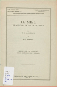 Publication, e-book, Le miel et quelques façons de l'utiliser (Gooderham, C. B. & Heeney, M. L.), Ottawa, 1937