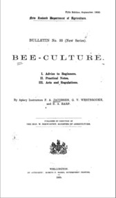 Publication, e-book, Bee-culture. I. Advice to beginners. II. Practical notes. III. Acts and regulations (Jacobson. F. A., Westbrooke, G. V. & EARP, E. A.), Wellington, 1920