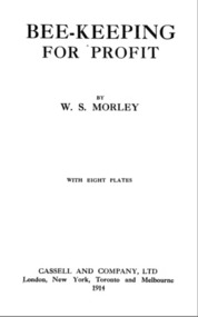 Publication, e-book, Bee-keeping for profit. (Morley, W. S.), London, 1914