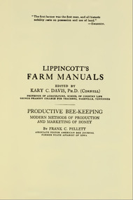 Publication, e-book, Productive bee-keeping: modern methods of production and marketing of honey (Pellett, F. C.), Philadelphia, 1923, 1923