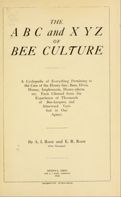 Publication, e-book, The ABC and XYZ of bee culture (Root, A. I. & Root, E. R.), Medina, 1910, 1910