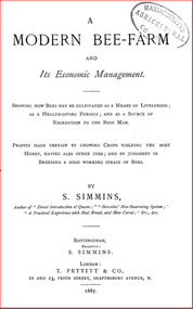Publication, e-book, A modern bee farm and its economic management (Simmins, S.), Rottingdean, 1887
