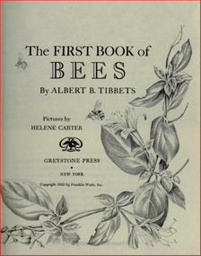 Publication, e-book, The first book of bees (Tibbets, A. B.), New York, 1952