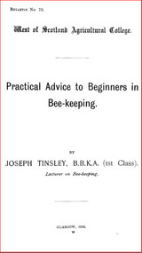 Publication, e-book, Practical advice to beginners in beekeeping (Tinsley, J.), Glasgow, 1916