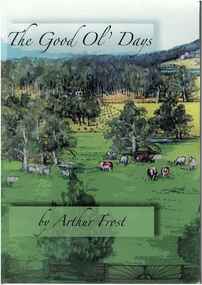 Publication, The good ol' days. (Frost, Arthur). [nd], [nd]
