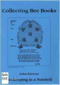 Publication, Collecting bee books: beekeeping in a nutshell (Kinross, J.), Hebden Bridge