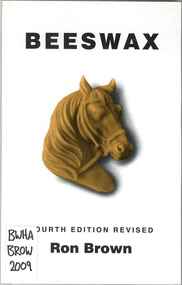 Publication, Beeswax (Brown, R.), Burrowbridge, 2009, 2009