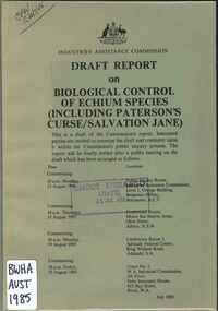 Publication, Draft report on biological control of Echium species (including Paterson's Curse/ Salvation Jane) (Australia. Industries Assistance Commission), Canberra, 1985, 1985
