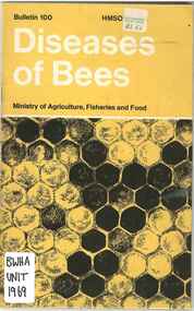 Publication, Diseases of bees (Ministry of Agriculture, Fisheries and Food), London, 1969, 1969