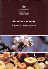 Publication, Pollination Australia: biosecurity risk management. (Brous, D. & Keogh, R.). Canberra, 2008, 2008
